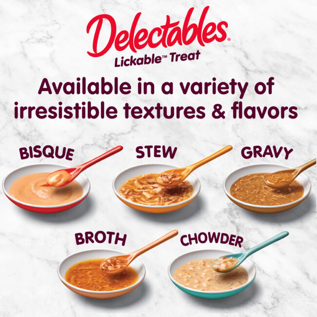 Delectables are available in a variety of irresistible textures & flavors
